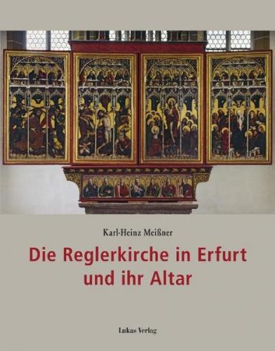 Die Reglerkirche in Erfurt und ihr Altar (Ebook - pdf) 