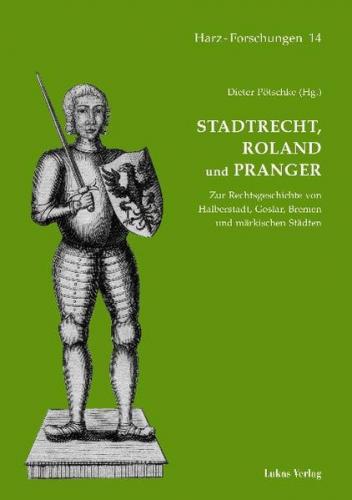 Stadtrecht, Roland und Pranger (Ebook - pdf) 