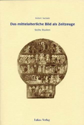Das mittelalterliche Bild als Zeitzeuge (Ebook - pdf) 