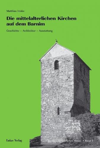 Die mittelalterlichen Kirchen auf dem Barnim (Ebook - pdf) 