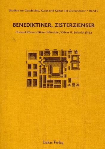 Studien zur Geschichte, Kunst und Kultur der Zisterzienser / Benediktiner, Zisterzienser (Ebook - pdf) 