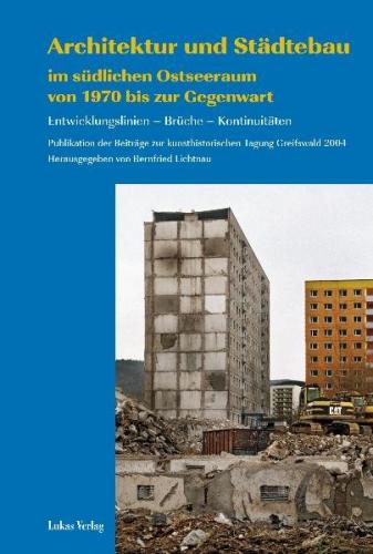 Architektur und Städtebau im südlichen Ostseeraum von 1970 bis zur Gegenwart (Ebook - pdf) 