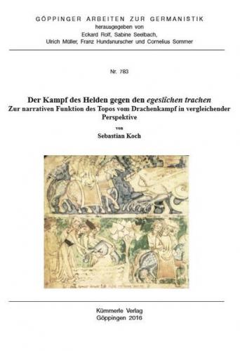 Der Kampf des Helden gegen den egeslichen trachen. 