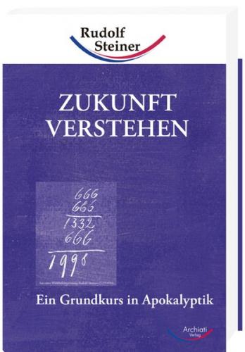Zukunft verstehen, Band 1 