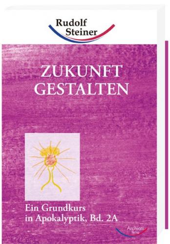 Zukunft gestalten, Band 2A 