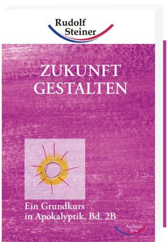 Zukunft gestalten, Band 2B 