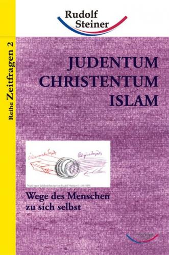Judentum, Christentum, Islam 