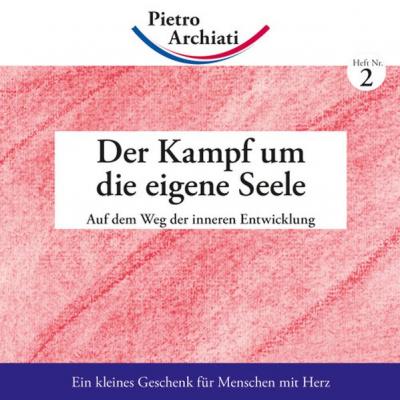 Der Kampf um die eigene Seele 