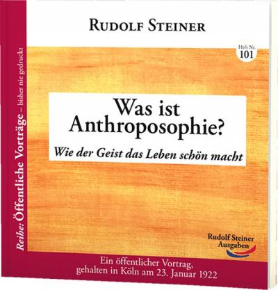 Was ist Anthroposophie? 