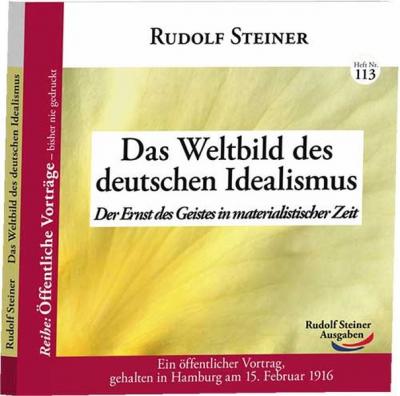 Das Weltbild des deutschen Idealismus 
