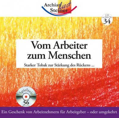 Vom Arbeiter zum Menschen (Audio-CD) 
