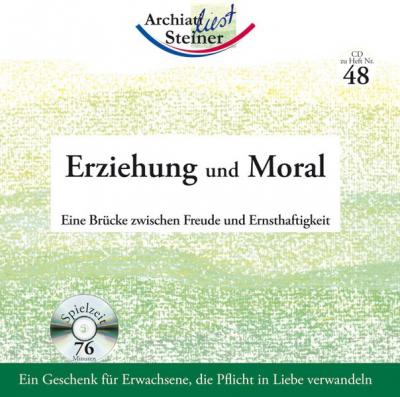 Erziehung und Moral (Audio-CD) 