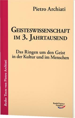 Geisteswissenschaft im 3. Jahrtausend 
