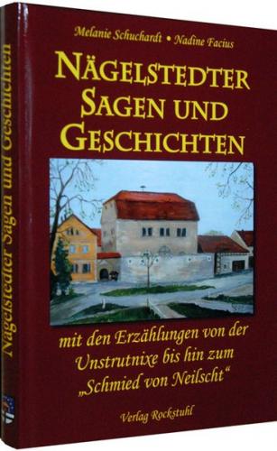 Nägelstedter Sagen und Geschichten 