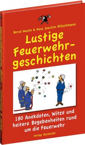 Lustige Feuerwehrgeschichten 