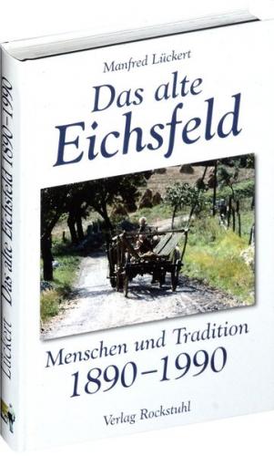 Das alte Eichsfeld 