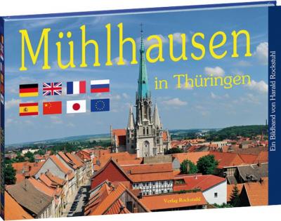 Mühlhausen in Thüringen - Ein Bildband 