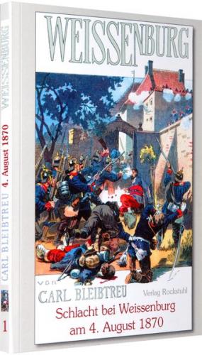 Schlacht bei Weissenburg am 4. August 1870 