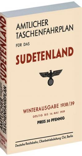 Amtlicher Taschenfahrplan für das SUDENTENLAND - 1938/39 | Winterausgabe bis 14. Mai 1939 