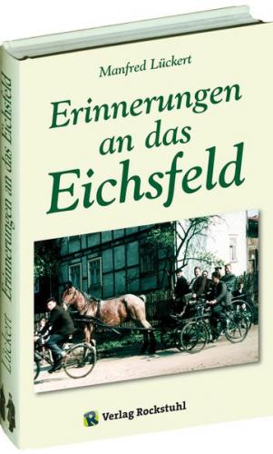 Erinnerungen an das Eichsfeld 