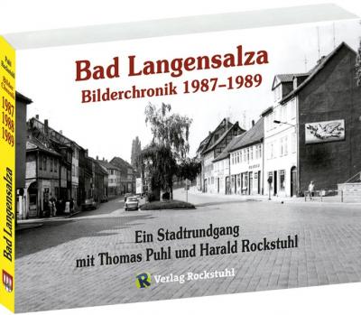 Bad Langensalza - Bilderchronik 1987–1989 