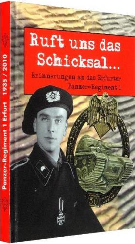 Erinnerungen an das Erfurter Panzer Regiment 1 