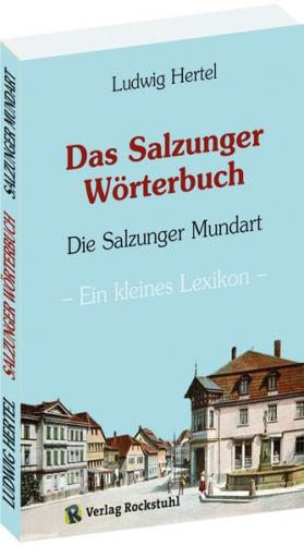 Mundartbuch der Stadt BAD SALZUNGEN in Thüringen 