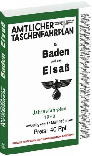 Amtlicher Taschenfahrplan für Baden und das Elsaß 1943 