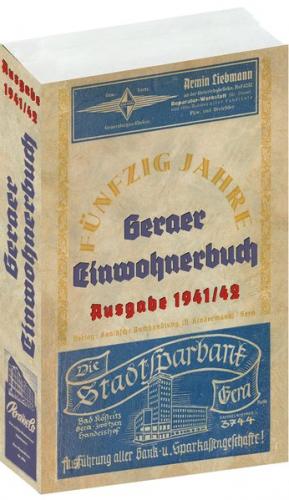 Geraer Einwohnerbuch - ADRESSBUCH GERA 1941/42 