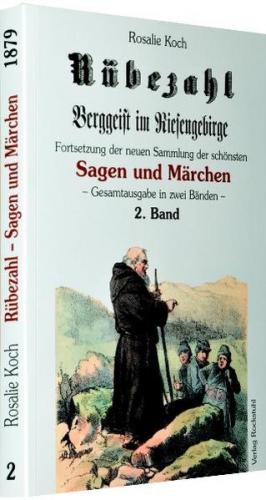 Rübezahl – Berggeist im Riesengebirge 1879 - Band 2 (von 2) 