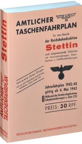 Amtlicher Taschenfahrplan der Reichsbahndirektion Stettin 1942/43 