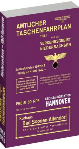 Amtlicher Taschenfahrplan der Reichsbahndirektion HANNOVER - Jahresfahrplan 1942/43 