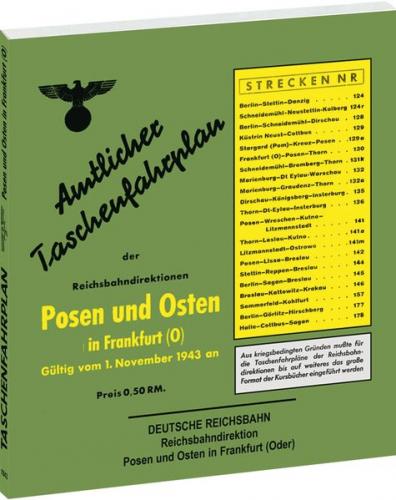 Amtlicher Taschenfahrplan der Reichsbahndirektion Posen und Osten in Frankfurt (Oder) 1943 