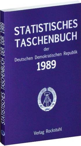Statistisches Taschenbuch der Deutschen Demokratischen Republik 1989 
