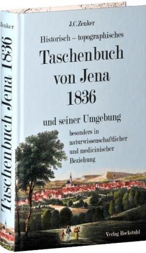 Taschenbuch von Jena 1836 und seiner Umgebung 