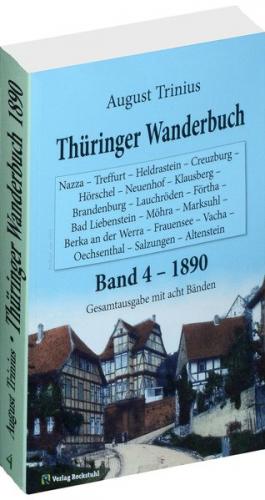 Thüringer Wanderbuch 1890 - Band 4 [von 8] 