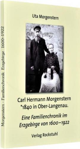Carl Hermann Morgenstern *1840 in Ober-Langenau. 