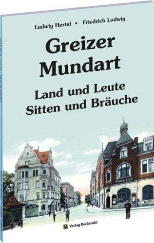Mundartbuch der Stadt GREIZ in Thüringen 
