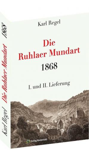 Die Ruhlaer Mundart 1868 