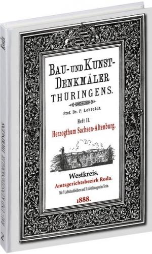 [HEFT 2] Bau- und Kunstdenkmäler Thüringens. Amtsgerichtsbezirk RODA 1888 