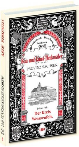Bau- und Kunstdenkmäler des Kreises WEISSENFELS 1880 