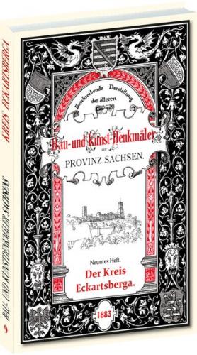 Bau- und Kunstdenkmäler des Kreises ECKARTSBERGA 1883 