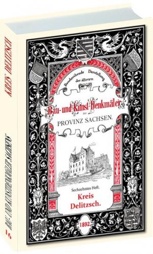 Bau- und Kunstdenkmäler des Kreises DELITZSCH 1892 