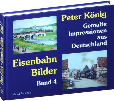 Peter König - Eisenbahn Bilder aus Deutschland 