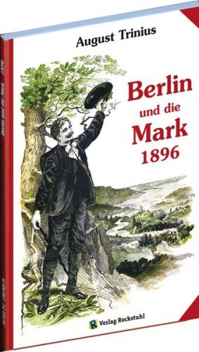 Berlin und die Mark 1896 