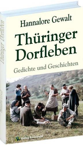 Hannalore Gewalt – THÜRINGER DORFLEBEN 