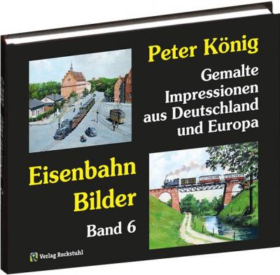 Peter König - Eisenbahn Bilder aus Deutschland und Europa 