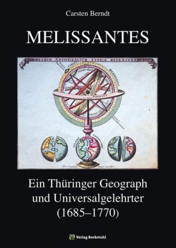 MELISSANTES. Johann Gottfried Gregorii (1685-1770). Ein Thüringer Geograph und Universalgelehrter. (Ebook - EPUB) 