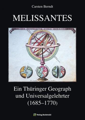 MELISSANTES. Johann Gottfried Gregorii (1685-1770). Ein Thüringer Geograph und Universalgelehrter. (Ebook - Mobi) 