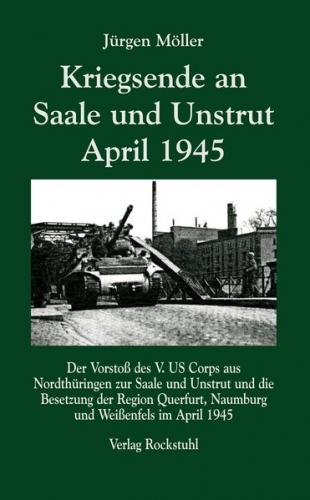 Kriegsende an Saale und Unstrut April 1945 (Ebook - Mobi) 